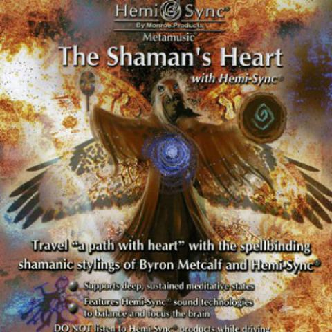 The Shaman's Heart with Hemi-Sync® cover